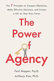The Power of Agency book by Paul Napper and Anthony Rao