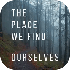 The Place We Find Ourselves podcast